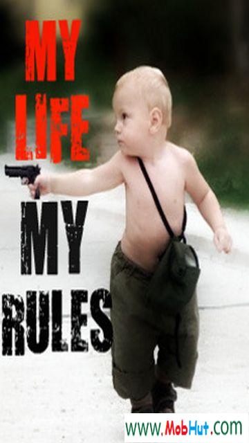 My life my rules