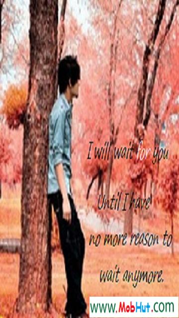 I will wait for you