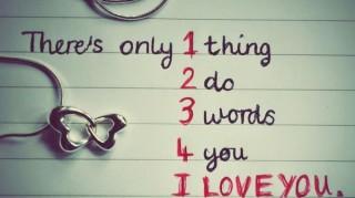 Three words for you i love you